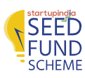 Startup India Seed Fund Scheme